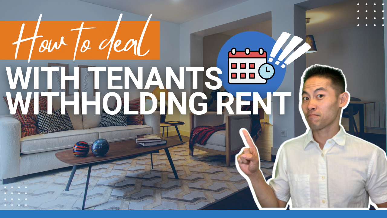 Tenants Withholding Rent