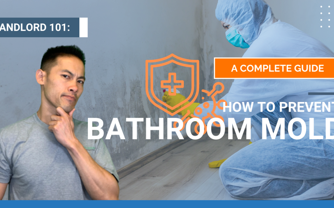 How to Prevent Bathroom Mold