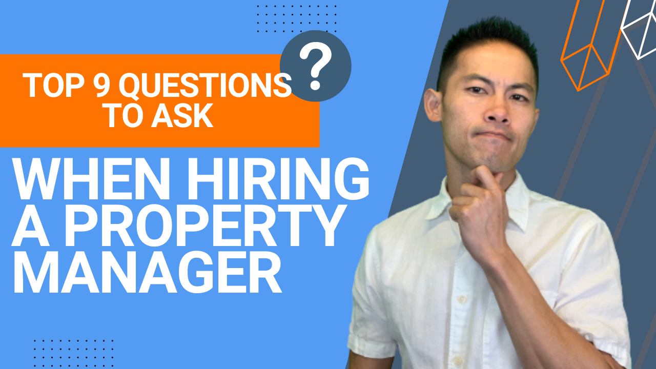 Questions to Ask When Hiring A Property Manager