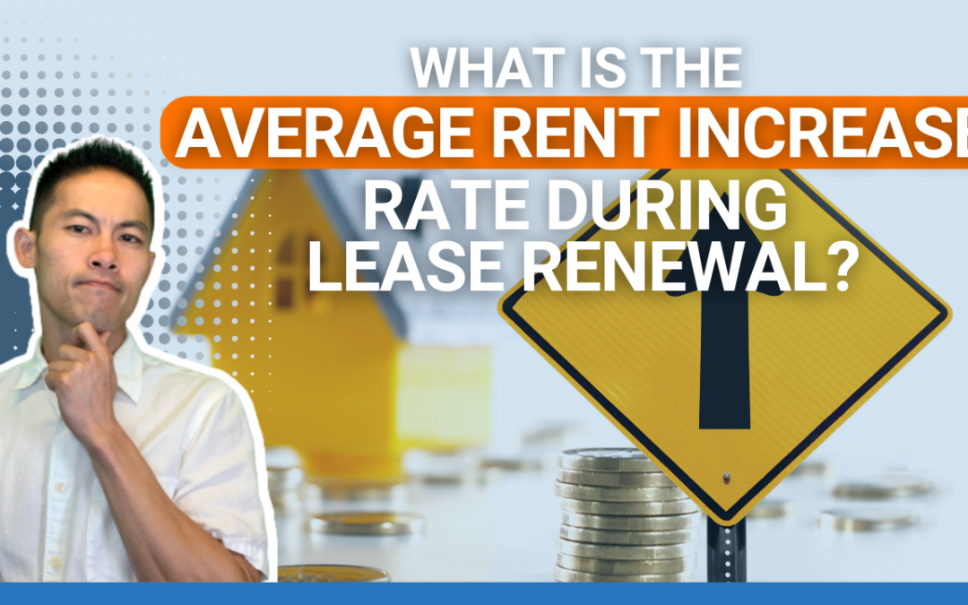 What Is the Average Rent Increase Rate During Lease Renewal?