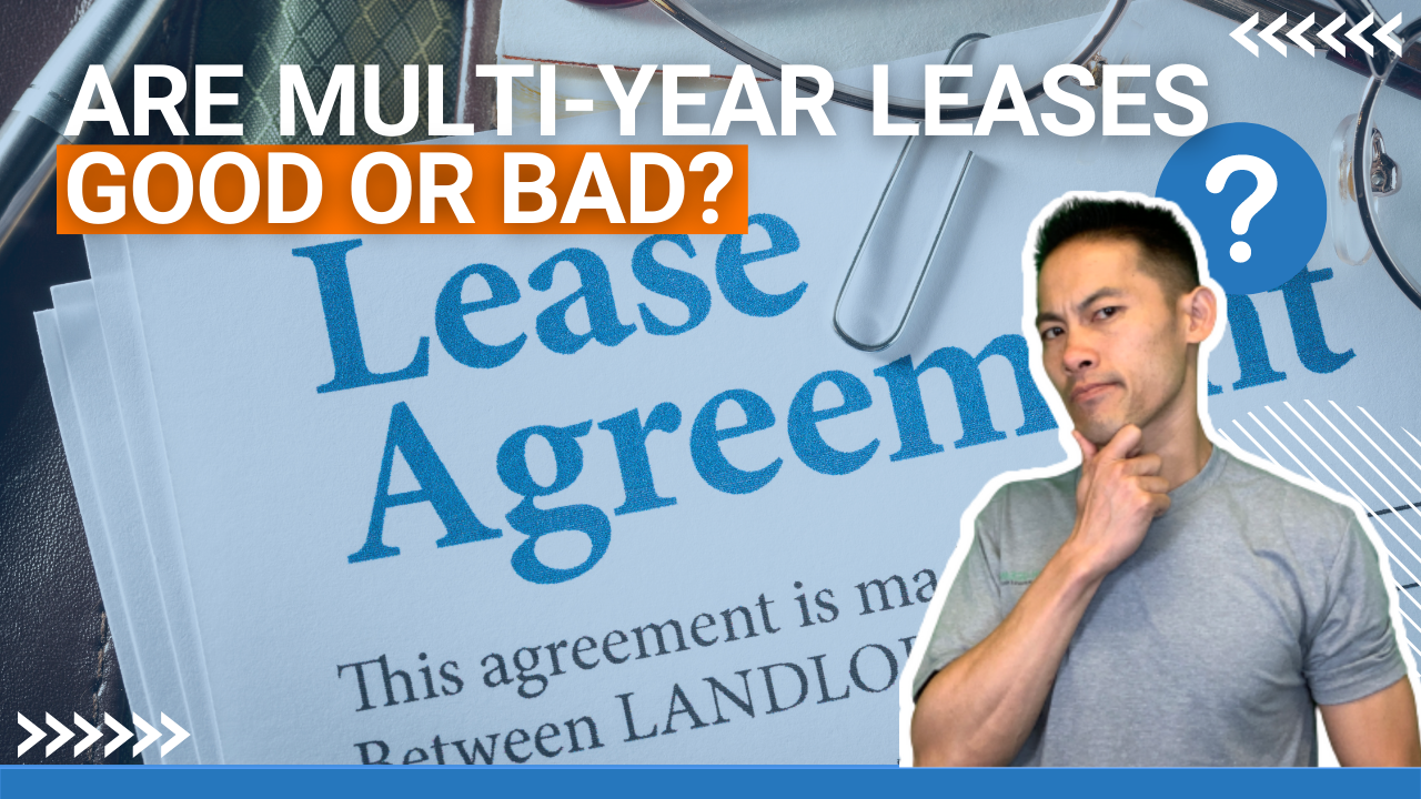 Are Multi-Year Leases Good or Bad?