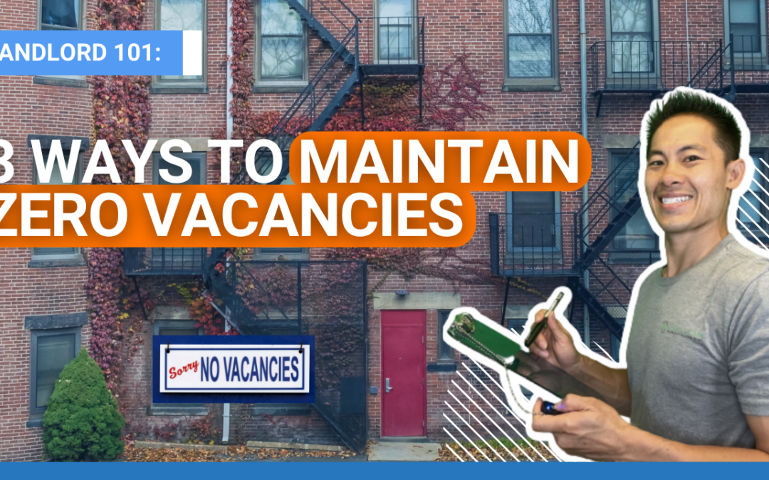 3 Ways to Maintain Zero Vacancies