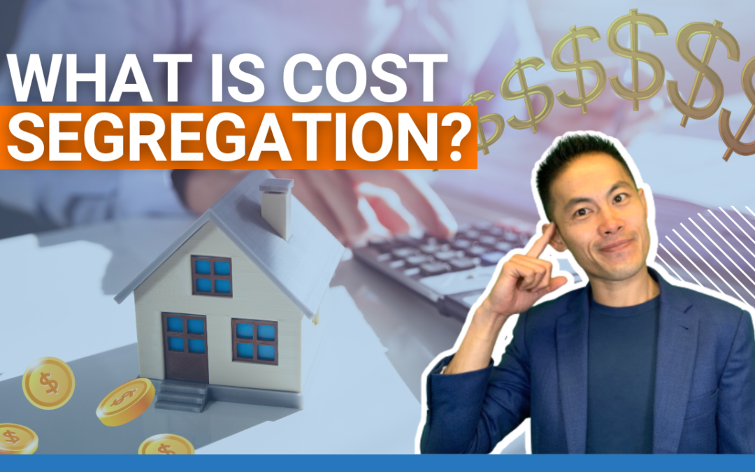 What Is Cost Segregation?