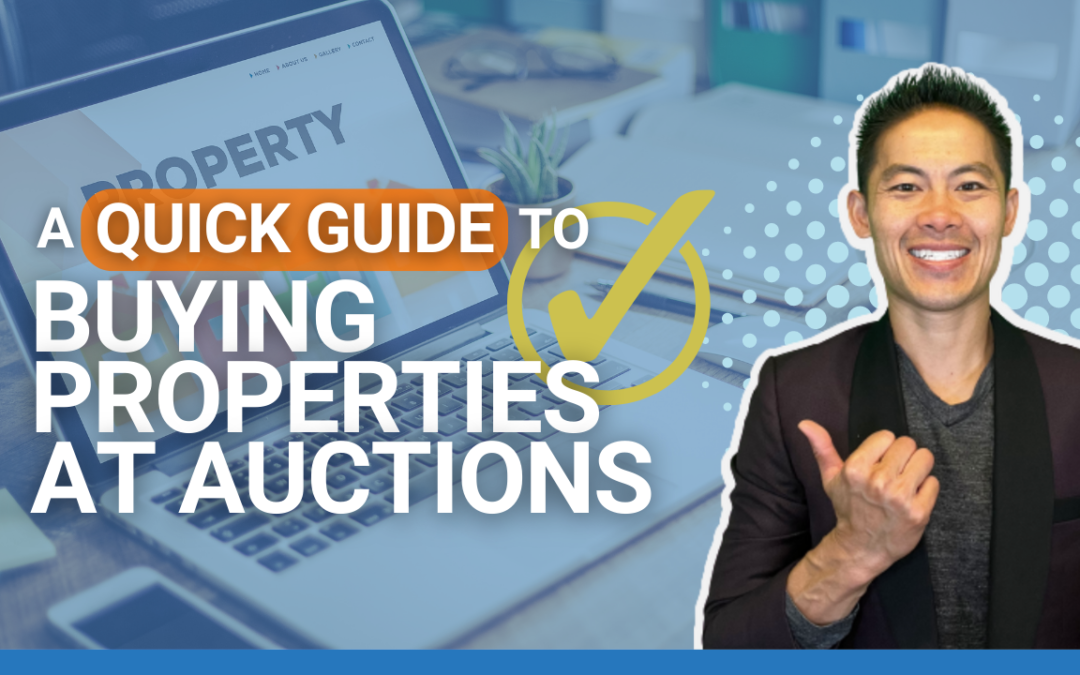 A Quick Guide to Buying Properties at Auctions