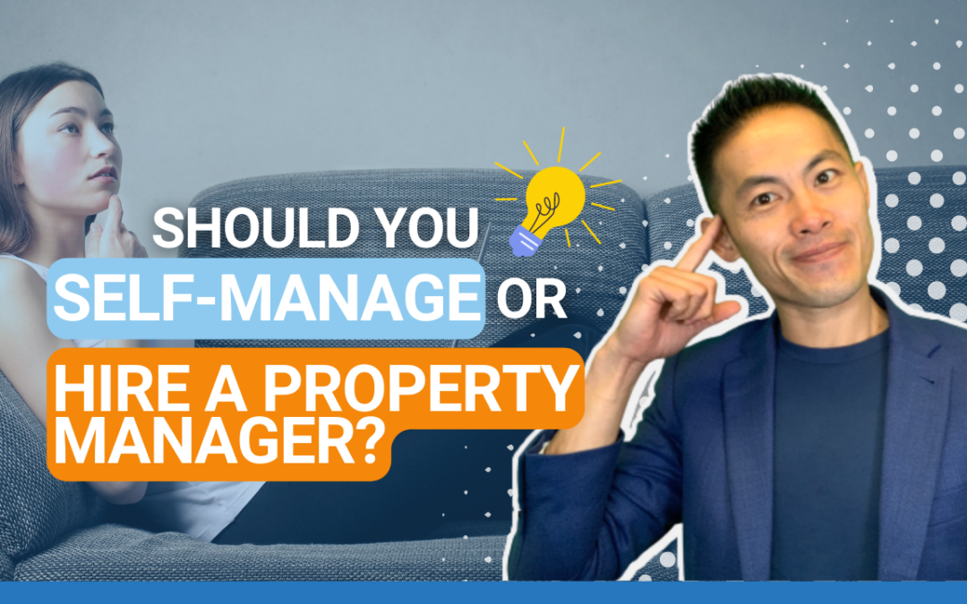 Should You Self-Manage or Hire a Property Manager?