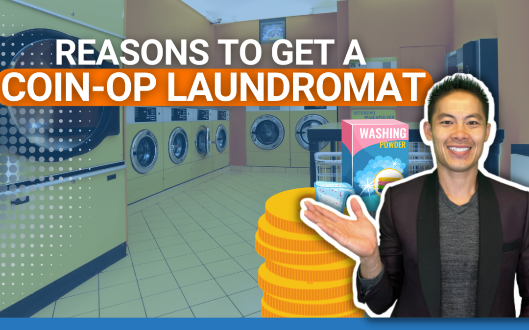 Reasons to Get a Coin-Op Laundromat